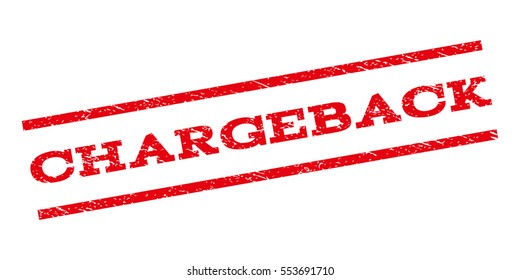Chargeback watermark stamp. Text caption between parallel lines with grunge design style. Rubber seal stamp with dirty texture. Vector red color ink imprint on a white background.