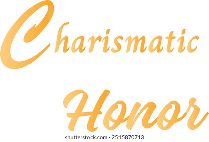 Charismatic Honor T-Shirt Creative Design with Special Quote , Adobe Illustrator Artwork 