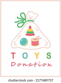 A charitable donation for children. The inscription is toys donation. Vector