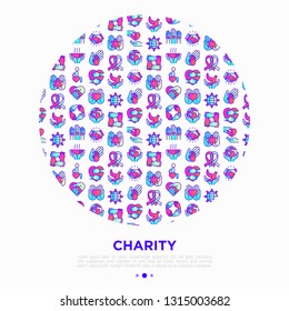 Charity concept in circle with thin line icons: donation, save world, reunion, humanitarian aid, ribbon, medical support, disabled people, life saving. Vector illustration, print media template. 