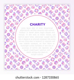 Charity concept with thin line icons: donation, save world, reunion, humanitarian aid, ribbon, medical support, charity to disabled people, life saving. Vector illustration, print media template. 