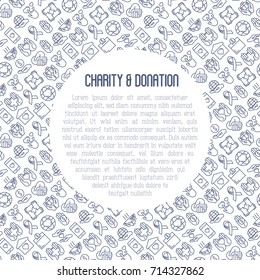 Charity and donation concept with thin line icons related to nonprofit organizations, fundraising, crowdfunding and charity project. Vector illustration for banner, print media with place for text.