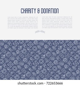 Charity and donation concept with thin line icons related to nonprofit organizations, fundraising, crowdfunding and charity project. Vector illustration for banner, print media.