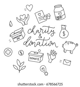 Charity And Donation. Hand Drawn Vector Script. Handwritten Phrase.Typographic Design.Charity Symbols Collection Cartoon Donate Sketch Elements: Blood Donation, Box, Heart, Money Jar, Care, Help, Gift