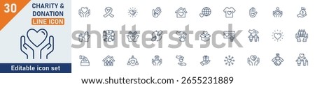 Charity and Donation line icon set. Set of 30 outline icons related to charity, donation, caring, donate, solidarity, help and others. Editable stroke. Vector illustration.