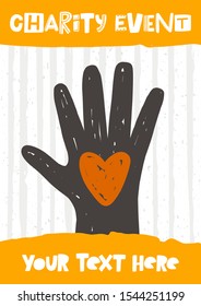 Charity event hand drawn illustration with typography. Hand with heart silhouette. Monetary contribution. Stylized lettering with ink drops. Volunteer fund, beneficent organization poster