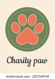 Charity paw. Paw of a cat or dog on a pink vertical banner. Animal care.  Symbol of helping animals in shelters. Vector.
