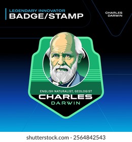 Charles Darwin Legendary Innovator Badges and Stamps–Vector Illustration Design