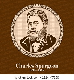 Charles Haddon Spurgeon (1834-1892) was an English Particular Baptist preacher.