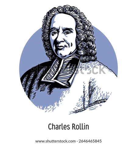 Charles Rollin was a French historian and educator. Hand drawn vector illustration