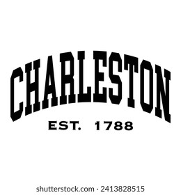 Charleston typography design for tshirt hoodie baseball cap jacket and other uses vector