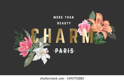 charm slogan golden foil print on flowers background illustration