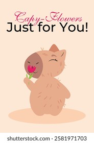 Charming capybara holding a flower with an uplifting message on a pastel pink background. Ideal for Women's Day, beauty-themed gifts, greeting cards, posters