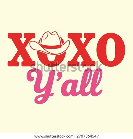 A charming design featuring a cowboy hat and the phrase XOXO Yall perfect for adding a touch of Southern charm to any project typography t shirt design