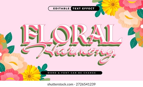 Charming Floral Harmony Text Effect with Vibrant Blossom Decorations on a Soft Pink Background, Perfect for Creative Design Projects and Stylish Messaging