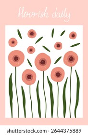 Encantador mão desenhou flores com a citação edificante florescer diariamente. Perfeito para cartazes, decoração infantil e arte de parede com um toque suave e motivacional.