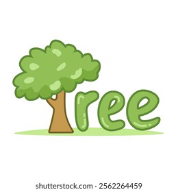 A charming illustration of a small tree with the word 'tree' written in a green, playful font next to it.