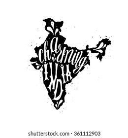 Charming India Typographic poster with hand drawn quote. Lettering with grunge texture. National banner poster. Indian Republic Day celebration