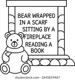 A charming line art illustration of a teddy bear wearing a scarf, sitting by a fireplace and engrossed in reading a book, isolated on white background.