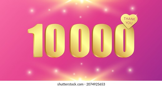 A charming shining and sparkling banner of 10,000 followers or likes, thank you. 3 D. Vector illustration.