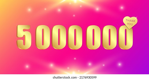 A charming shining and sparkling banner of 5 000 000 followers or likes, thank you. 3 D. Vector illustration.