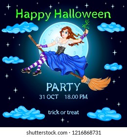 The charming witch flies on a broom. Party poster, invitation, banner or flyer. Font, numbers, signs are in the portfolio. October 31. Trick or treat! Happy Halloween! Vector illustration. EPS 8.