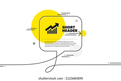 Chart icon. Continuous line chat bubble banner. Report graph or Sales growth sign. Analysis and Statistics data symbol. Demand curve icon in chat message. Talk comment and speak background. Vector