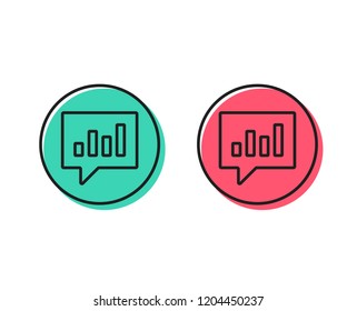 Chart line icon. Report graph or Sales growth sign in speech bubble. Analysis and Statistics data symbol. Positive and negative circle buttons concept. Good or bad symbols. Analytical Chat Vector