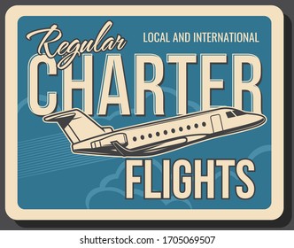 Charter Flights Aviation And Private Jet Air Travel Service, Vector Vintage Poster. Civil Aviation, International Business Flights And Local Low Cost Airlines, Airplane Flying In Sky Retro Banner