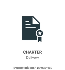 Charter vector icon on white background. Flat vector charter icon symbol sign from modern delivery collection for mobile concept and web apps design.