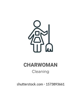 Charwoman outline vector icon. Thin line black charwoman icon, flat vector simple element illustration from editable cleaning concept isolated on white background