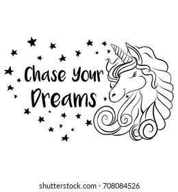 Chase Your Dreams Unicorn Vector Illustration