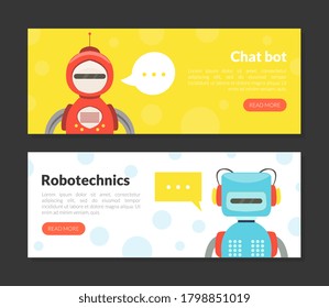 Chat Bot, Robotechnics Landing Page Templates Set, Cute Friendly Android Robots, Artificial Intelligence, Robotic Technology, Automation Concept Web Banner, Website, Homepage Vector Illustration