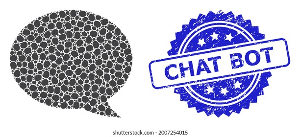 Chat Bot scratched stamp seal and vector fractal mosaic message cloud. Blue stamp seal has Chat Bot caption inside rosette. Vector collage is created from random rotated message cloud pictograms.