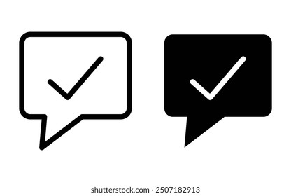 chat bubble with checkmark icon, Black square speech bubble with checkmark line icon, simple approved chat talk flat design vector pictogram, 