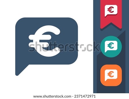 Chat Bubble Icon. Speech Bubble, Comment, Message, Money, Euro. Professional, pixel perfect vector icon.