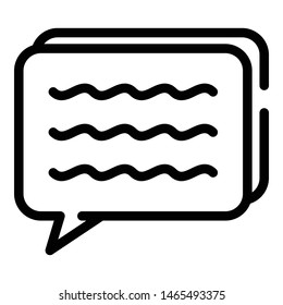Chat bubble with text icon. Outline chat bubble with text vector icon for web design isolated on white background