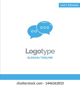 Chat, Chatting, Conversation, Dialogue Blue Solid Logo Template. Place for Tagline