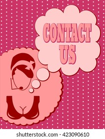 Chat or customer service operator. Contact us text in bubble speech. Retro style