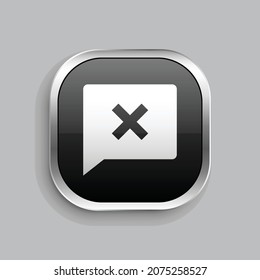 Chat löschen Füllsymbol Design. Glossy Button-Stil, abgerundetes Rechteck einzeln auf grauem Hintergrund. Vektorgrafik