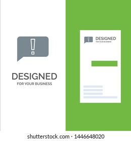 Chat, Error, Basic, Ui Grey Logo Design and Business Card Template