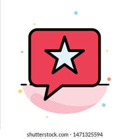 Chat, Favorite, Message, Star Abstract Flat Color Icon Template. Vector Icon Template background