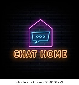 Chat home neon signs vector. Design template neon sign