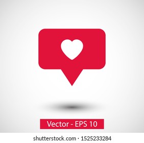Chat icon. Bubble with heart , speech icon. talk icon vector illustration EPS10. Communication concept. love