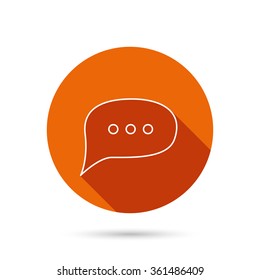 Chat icon. Comment message sign. Dialog speech bubble symbol. Round orange web button with shadow.