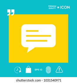 Chat icon sign with text symbol