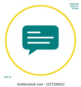 Chat icon sign with text symbol. Graphic elements for your design