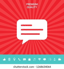 Chat icon sign with text symbol. Graphic elements for your design
