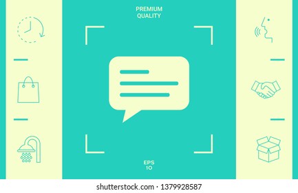 Chat icon sign with text symbol. Graphic elements for your design