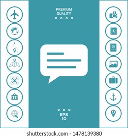 Chat icon sign with text symbol. Graphic elements for your design